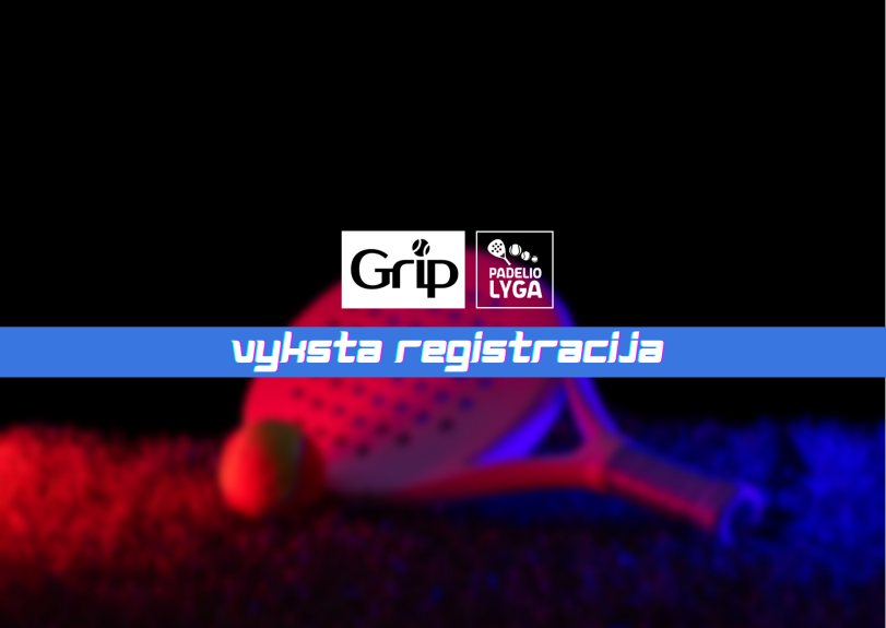 Pristatome GRIP padelio lygą