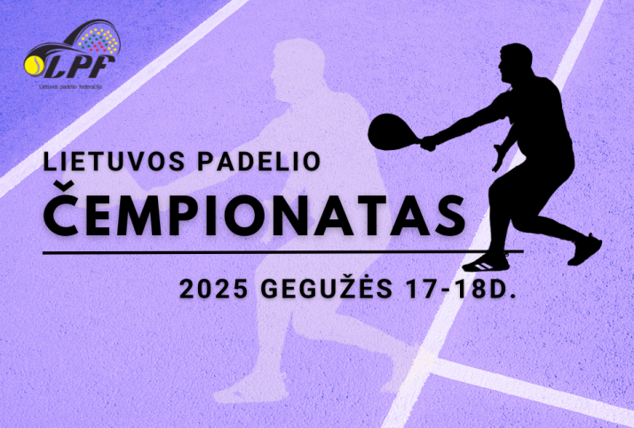 2025 Pavasario Lietuvos Padelio Čempionatas