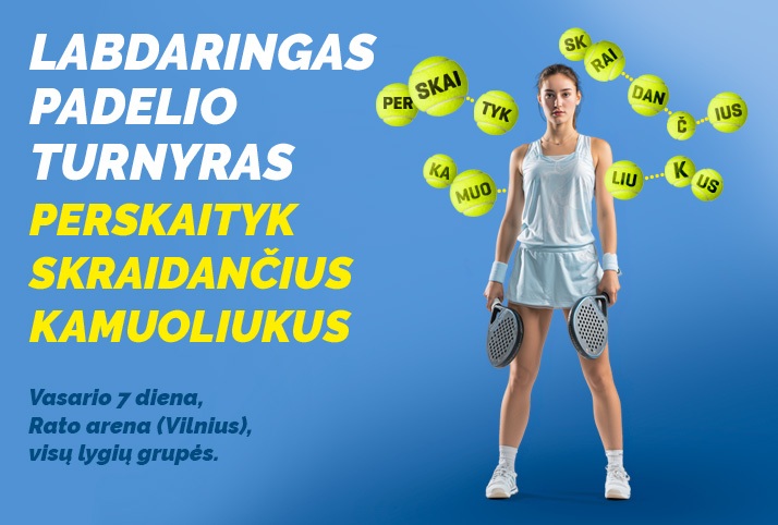 Labdaringas padelio turnyras: „Perskaityk skraidančius kamuoliukus“
