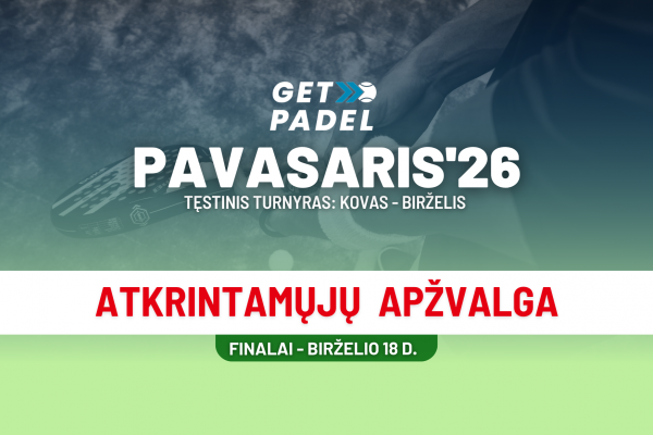 GetPadel PAVASARIS'26 atkrintamosios