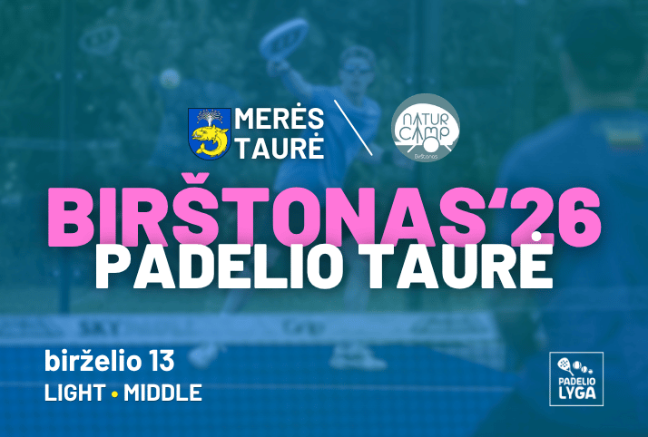Birštono merės padelio taurė'26