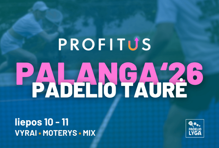 PROFITUS Palangos padelio taurė'26